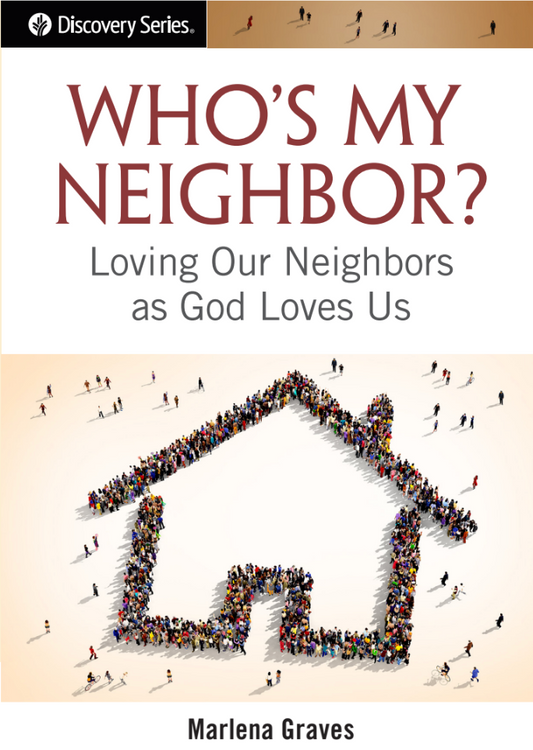 Who is my neighbor?