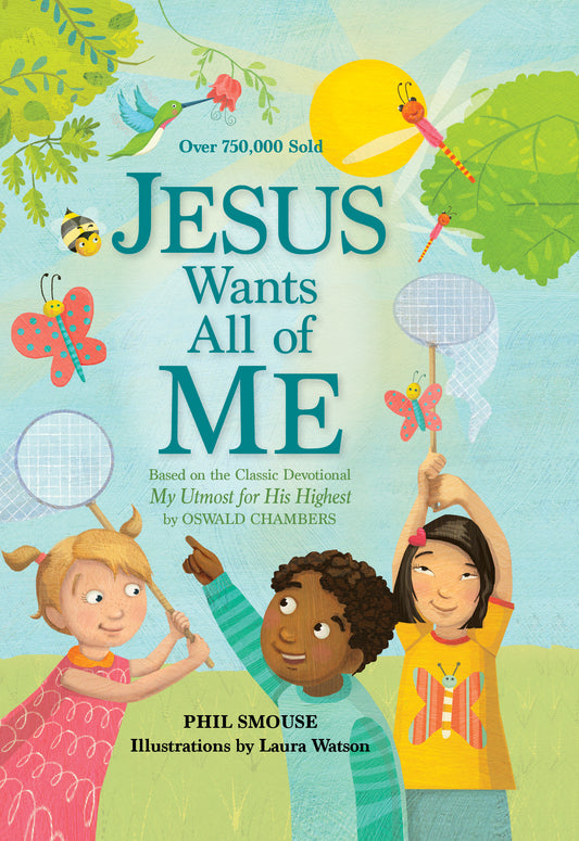 Jesus Wants All of Me - Devotional for kids 5 - 7 yrs old