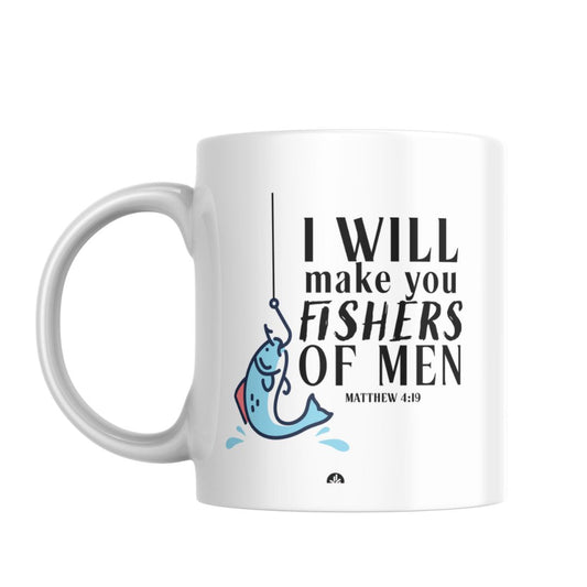 I Will Make You Fishers of Men I