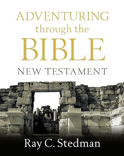 Adventuring through the Bible - New Testament
