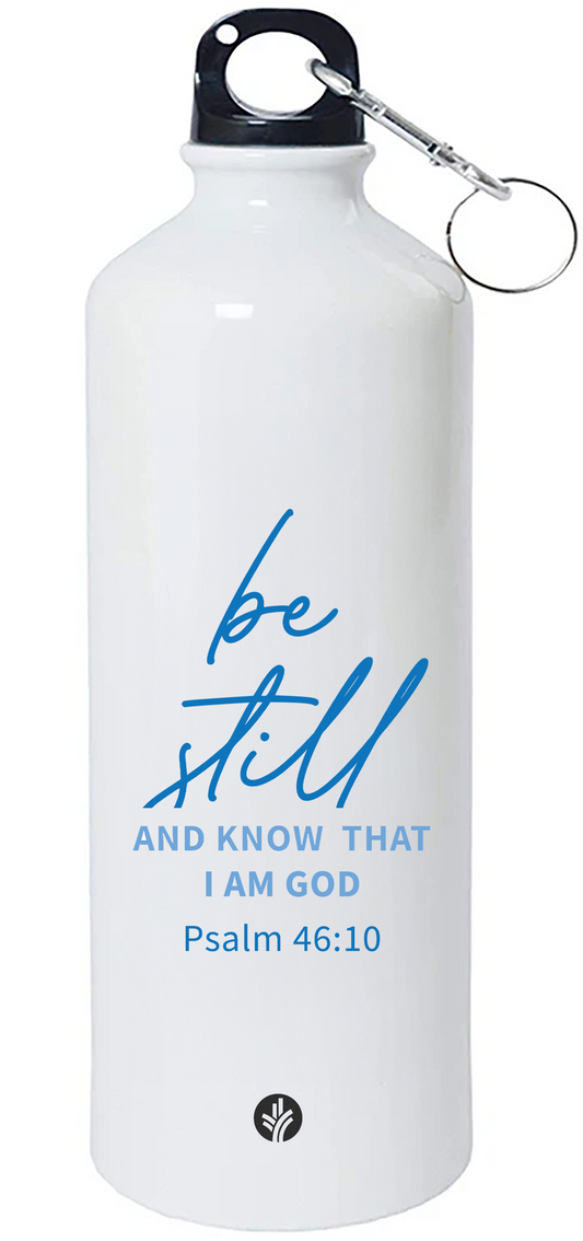Be Still and Know