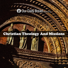 Load image into Gallery viewer, Christian Theology and Missions
