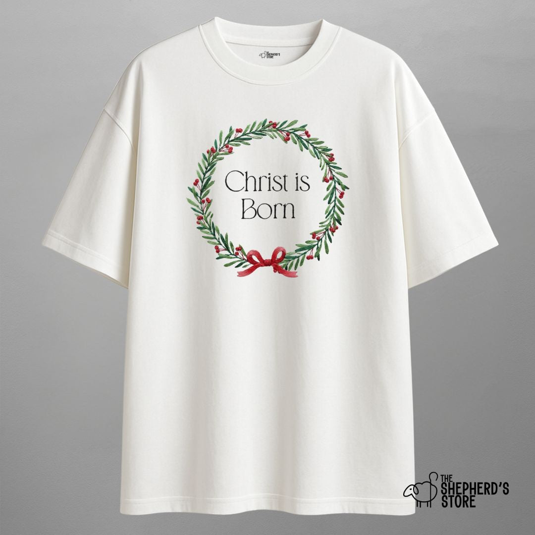 Christ is Born — Oversized Unisex T-shirt