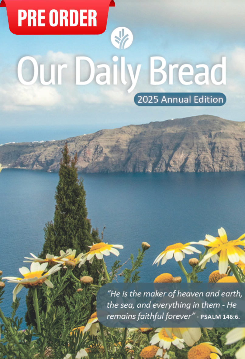 Our Daily Bread Annual Edition - 2025 – Discovery House Distributors Pvt Ltd our-daily-bread-annual-edition-2025-discovery-house-distributors-pvt-ltd