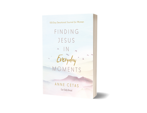 Finding Jesus in Everyday Moments