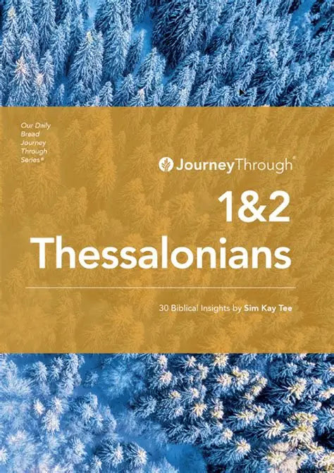 Journey Through 1 & 2 Thessalonians