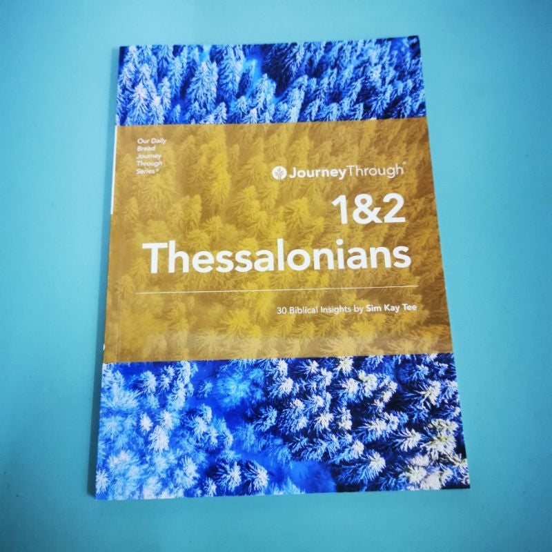 Journey Through 1 & 2 Thessalonians
