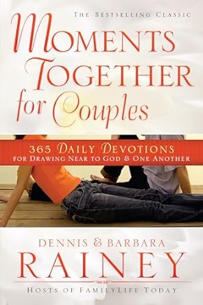 Moments Together for Couples – 365 Daily Devotions for Drawing Near to God & One Another