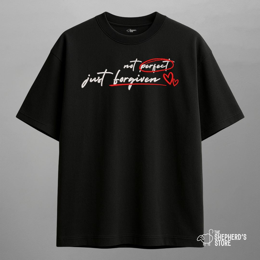 Not Perfect Just Forgiven — Oversized Unisex T-shirt