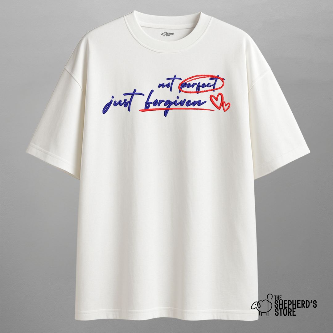 Not Perfect Just Forgiven — Oversized Unisex T-shirt