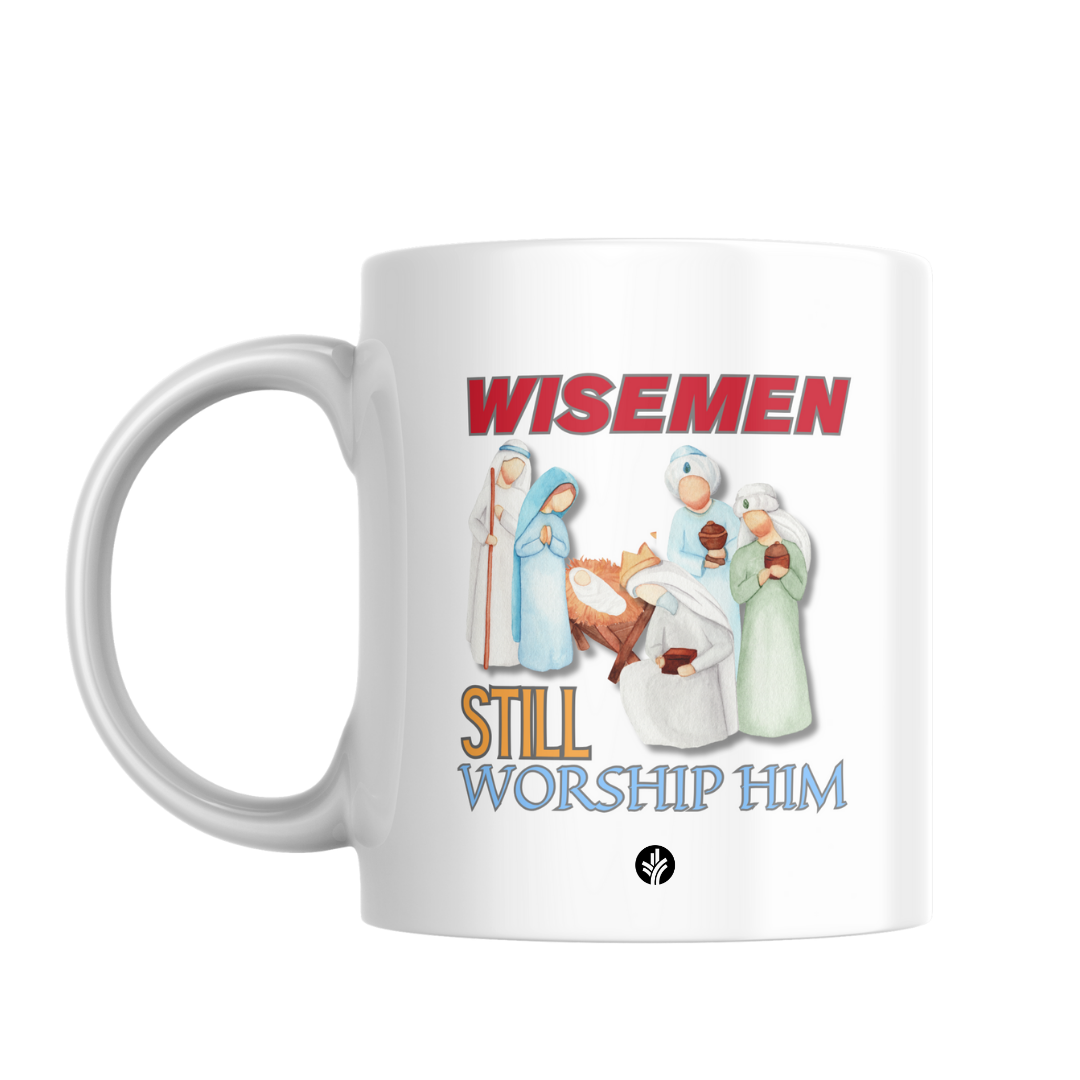 Wisemen still worship Him