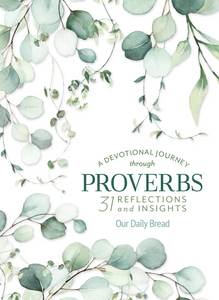 A Devotional Journey through Proverbs