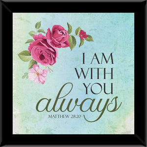I Am With You Always