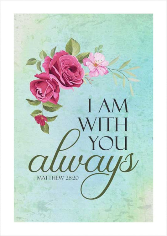 I Am With You Always