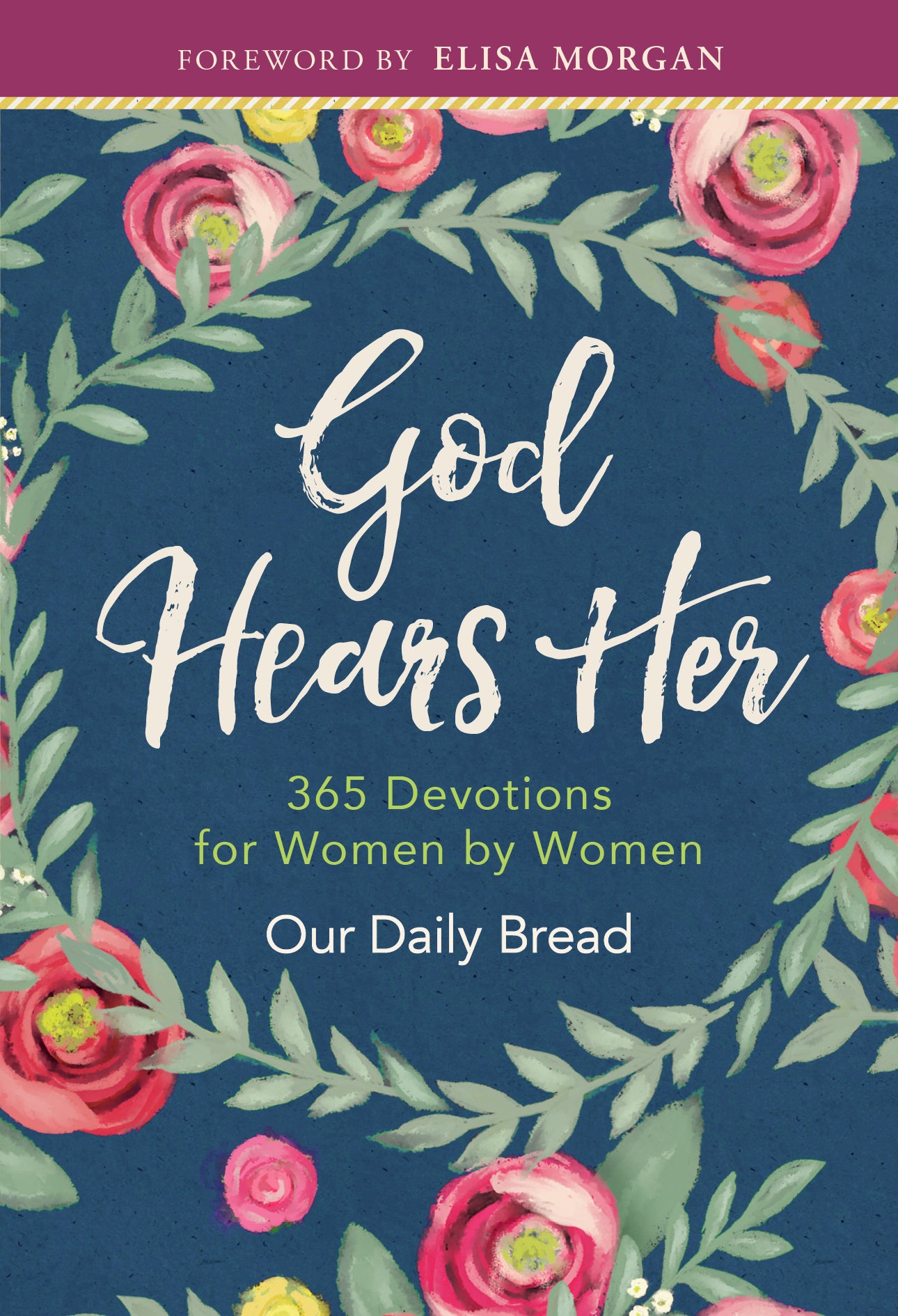 God Hears Her - For Women
