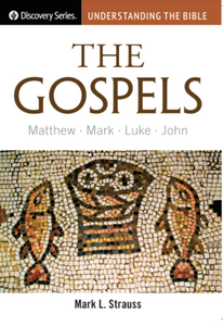 Understanding the Bible - The Gospels